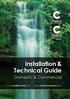 Installation & Technical Guide. Domestic & Commercial.