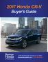 2017 Honda CR-V. Buyer s Guide. BramanHondaPB.com Lake Worth Rd, Greenacres, FL BramanHondaPB.