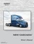 NEW CASCADIA. Driver s Manual. Part Number STI-500 Publication Number STI-500-8