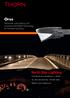 Orus. Advanced road lighting with innovative Flat Beam technology for low-level mounting Parkers Parkes Drive Broadview, IL IL 60155
