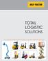 TOTAL LOGISTIC SOLUTIONS. Your materials handling partner to keep your business performing at its best.