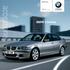 BMW 3 Series. Genuine BMW Accessories. BMW 3 Series. The Ultimate Driving Machine