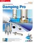 Damping Pro. Special designed unique Anti-vibration system