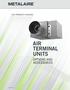 ATU PRODUCT CATALOG AIR TERMINAL UNITS OPTIONS AND ACCESSORIES Metal Industries, Inc.