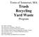 Town of Somerset, MA Trash Recycling Yard Waste Program