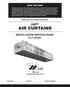 READ THIS FIRST. Read and Save These Instructions AIR CURTAINS INSTALLATION INSTRUCTIONS S-LP SERIES. TMI, LLC Managing Environments