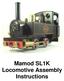 Mamod SL1K Locomotive Assembly Instructions