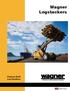 Wagner Logstackers. Purpose-Built Log Handlers MADE IN USA. A Division of Allied Systems Company