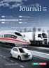 Journal. Innovation partners in the Rail & Road industry Rail & Road High-tech expertise