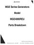 MGE Series Generators. Model MGE4000REU. Parts Breakdown. NM Products Corporation 2002 All Rights Reserved