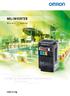 MX2 inverter. »»Built-in safety. Born to drive machines. »» Omron Quality with a capital Q»»High programming functionality