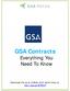 GSA Contracts. Everything You Need To Know. Download this as an E-Book (with active links) at: