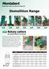 Demolition Range. Rotary cutters for Carriers from 2.5 to 50 tons CUT. Worldwide Expert in Hydraulic Equipment MPR HSS GSB RSB RPU FPU HGR