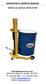 OPERATION & SERVICE MANUAL DRUM (MANUAL DRUM LIFTER)