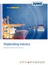Shipbuilding Industry. Innovative solutions for your success