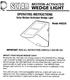 OPERATING INSTRUCTIONS Solar Motion-Activated Wedge Light