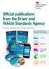 Official publications from the Driver and Vehicle Standards Agency