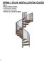 SPIRAL STAIR INSTALLATION GUIDE. Salter -Wood Tread Covers -Continuous Sleeve -Aluminum Handrail -Primed or Powdercoated