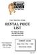 RENTAL PRICE LIST. Fast Moving Items CURRENT HOURS: For items not listed, call