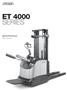 ET 4000 SERIES. Specifications Rider Stacker