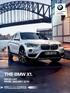 The Ultimate Driving Machine THE BMW X1. PRICE LIST. FROM JANUARY BMW EFFICIENTDYNAMICS. LESS EMISSIONS. MORE DRIVING PLEASURE.