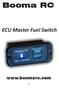 Booma RC. ECU Master Fuel Switch.