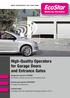 High-Quality Operators for Garage Doors and Entrance Gates