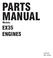 PARTS MANUAL EX35 ENGINES. Models. PUB-EP Rev. 08/09