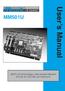 MM501U. User s Manual. SCR, Dual-Voltage, Adjustable Speed Drive for DC Brush Motors