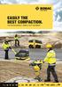 EASILY THE BEST COMPACTION. FOR PROFESSIONALS: BOMAG LIGHT EQUIPMENT.