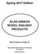 Spring 2017 Edition ALAN GIBSON MODEL RAILWAY PRODUCTS