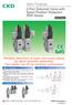 New Products. 3 Port Solenoid Valve with Spool Position Detection SNP Series