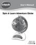 User s Manual. Spin & Learn Adventure Globe VTech Printed in China
