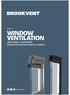 WINDOW VENTILATION High quality, customisable, Surface Mounted and Glazed In options