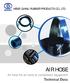 HEBEI QIANLI RUBBER PRODUCTS CO., LTD. AIR HOSE. Air hose for air tools or compressor equipment. Technical Data