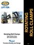 ROLL CLAMPS ROTATING. Rotating Roll Clamps. Premium Quality and Design. High Visibility Design 360 Endless Rotation