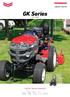 COMPACT TRACTOR. GK Series 16 HP - 20 HP > < > < > < Call for Yanmar solutions