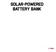 Solar-Powered Battery Bank