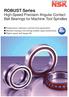 ROBUST Series. High-Speed Precision Angular Contact Ball Bearings for Machine Tool Spindles