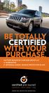 BE TOTALLY CERTIFIED WITH YOUR PURCHASE. optional mopar INSPECTED. PROTECTED. RESPECTED.