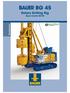 PremiumLine. BAUER BG 45 Rotary Drilling Rig Base Carrier BS 95
