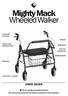 Mighty Mack Wheeled Walker