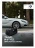 BMW Lifestyle. Sheer Driving Pleasure TRAVEL IN STYLE. BMW LIFESTYLE LUGGAGE.