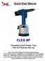 Quick Start Manual FLEX-5P. Threaded Insert Power Tool Pull to Pressure Set Up