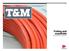 For assistance call T&M. Tubing and manifolds. installation guide