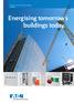 Solutions for commercial buildings Australia. Energising tomorrow s buildings today.