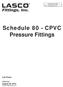 Schedule 80 - CPVC Pressure Fittings