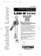 Ratchet Lever. LSB-B Series. Follow all instructions and. Operating, Maintenance & Parts Manual. 3/4 to 6 Ton LSB-B-680