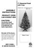 ASSEMBLY INSTRUCTIONS PRODUCT CODE: CAUTION: Carefully Read Instructions and Procedures for Safe Operation. 7' Diamond Peak LED Tree