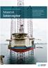 Maersk Interceptor. Gusto MSC CJ70-X150MD Harsh Environment Jack-up 150 m Water Depth Optimized Drilling Efficiency Subsea Capabilities